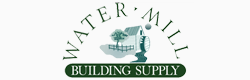 Water Mill Building Supply